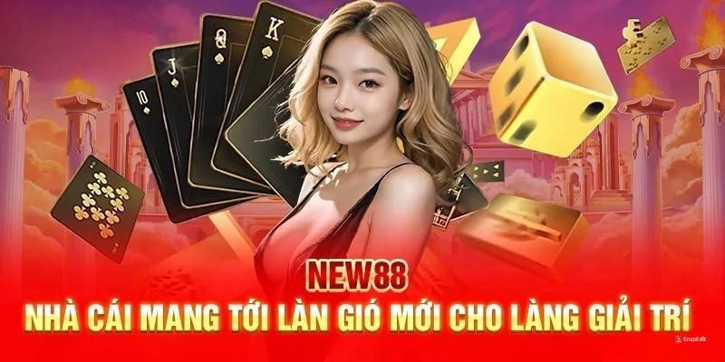 Giải mã sức hút mà New88 đang sở hữu